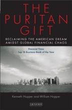 Cover art for The Puritan Gift: Reclaiming the American Dream Amidst Global Financial Chaos