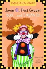 Cover art for Boo.. and I Mean It! (Junie B., First Grader) (A Stepping Stone Book(TM))