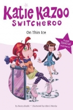 Cover art for Super Special On Thin Ice (Katie Kazoo, Switcheroo)