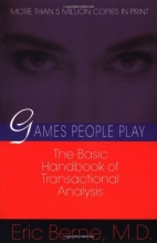 Cover art for Games People Play: The Basic Handbook of Transactional Analysis.