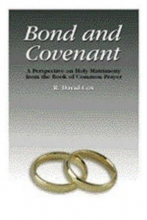Cover art for Bond and Covenant: A Perspective on Holy Matrimony