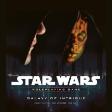 Cover art for Galaxy of Intrigue: A Star Wars Roleplaying Game Supplement