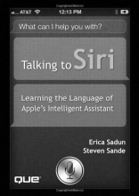 Cover art for Talking to Siri: Learning the Language of Apple's Intelligent Assistant