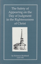 Cover art for The Safety of Appearing on the Day of Judgment in the Righteousness of Christ