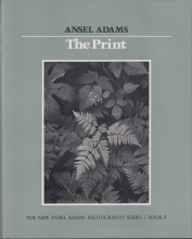 Cover art for The Print (New Ansel Adams Photography Series, Book 3)