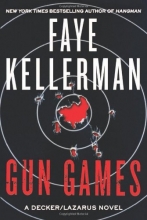 Cover art for Gun Games: A Decker/Lazarus Novel (Peter Decker/Rina Lazarus)