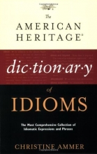 Cover art for The American Heritage Dictionary of Idioms