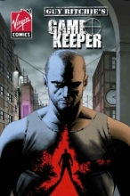 Cover art for Guy Ritchie's Gamekeeper (Volume 1) (v. 1)