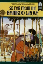 Cover art for So Far from the Bamboo Grove