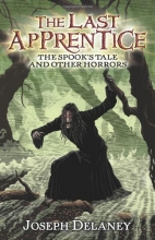 Cover art for The Last Apprentice: The Spook's Tale: And Other Horrors