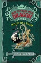 Cover art for How to Train Your Dragon: How to Be a Pirate