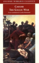 Cover art for The Gallic War (Oxford World's Classics)