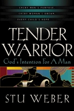 Cover art for Tender Warrior: God's Intention for a Man