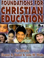 Cover art for Foundations for Christian Education