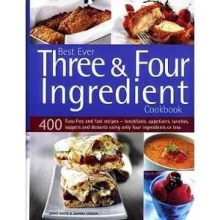 Cover art for Best Ever Three & Four Ingredient Cookbook
