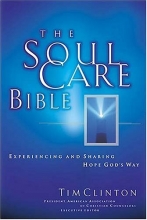 Cover art for The Soul Care Bible Experiencing And Sharing Hope God's Way