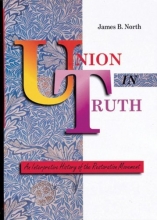 Cover art for Union in Truth: An Interpretive History of the Restoration Movement