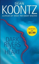 Cover art for Dark Rivers of the Heart: A Novel