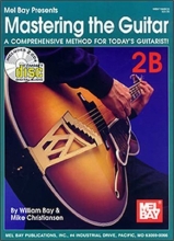Cover art for Mel Bay Presents Mastering the Guitar: Book 2B