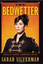 Cover art for The Bedwetter: Stories of Courage, Redemption, and Pee