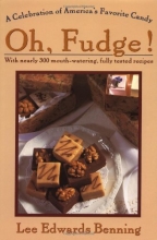 Cover art for Oh Fudge!: A Celebration of America's Favorite Candy