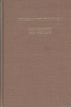 Cover art for The Prophets and the Law (Monographs of the Hebrew Union College, no. 4)