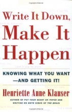 Cover art for Write It Down, Make It Happen: Knowing What You Want And Getting It