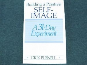 Cover art for Building a Positive Self-Image: A 31-Day Experiment