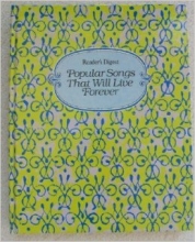 Cover art for Reader's Digest Popular Songs That Will Live Forever