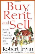 Cover art for Buy, Rent and Sell: How to Profit by Investing in Residential Real Estate