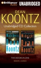 Cover art for Dean Koontz Unabridged CD Collection: Watchers, Midnight