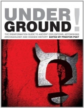 Cover art for Underground: The Disinformation Guide to Ancient Civilizations, Astonishing Archaeology and Hidden History (Disinformation Guides)