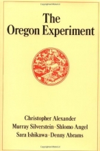 Cover art for The Oregon Experiment (Center for Environmental Structure Series)