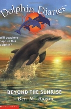 Cover art for Beyond the Sunrise (Dolphin Diaries #10)