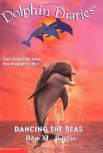 Cover art for Dancing the Seas (Dolphin Diaries #8)