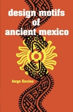 Cover art for Design Motifs of Ancient Mexico (Dover Pictorial Archive)