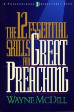 Cover art for The 12 Essential Skills for Great Preaching