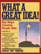 Cover art for What a Great Idea: The Four Key Steps Creative People Take