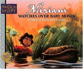 Cover art for Miriam Watches Over Baby Moses (Prince of Egypt Values Series)