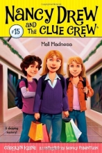 Cover art for Mall Madness #15 (Nancy Drew and the Clue Crew)