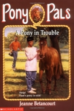 Cover art for A Pony In Trouble (Pony Pals #3)