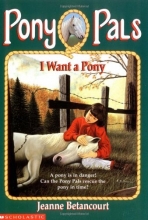 Cover art for I Want a Pony (Pony Pals #1)