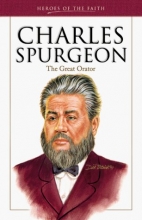 Cover art for Heroes of the Faith: Charles Spurgeon (1834-1892) (Heroes of the Faith (Barbour Paperback))