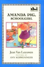 Cover art for Amanda Pig, Schoolgirl (Easy-to-Read, Dial)