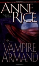 Cover art for The Vampire Armand (The Vampire Chronicles) Book 6