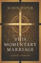 Cover art for This Momentary Marriage: A Parable of Permanence