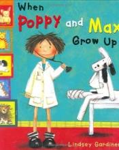 Cover art for When Poppy and Max Grow Up