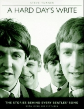 Cover art for A Hard Day's Write: The Stories Behind Every Beatles Song