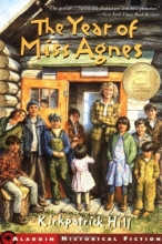 Cover art for The Year of Miss Agnes (Aladdin Historical Fiction)