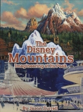 Cover art for The Disney Mountains: Imagineering At Its Peak